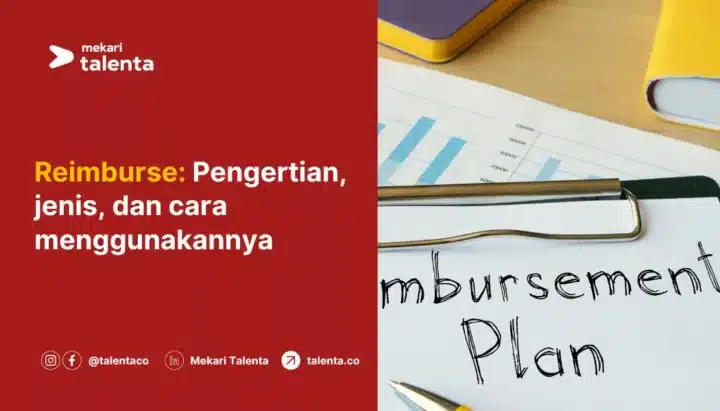 Reimburse: Pengertian, Jenis, dan Cara Menggunakannya