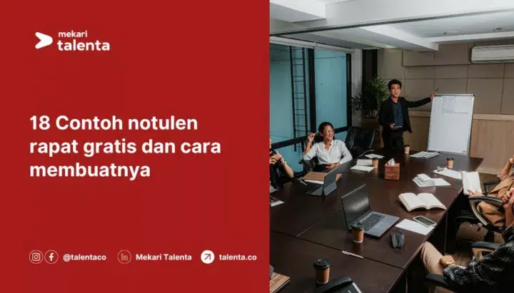 18 Contoh Notulen Rapat Gratis dan Cara Membuatnya